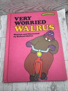 Very Worried Walrus by Richard Hefter - Vintage 1977 Hardcover - Sweet Pickles -